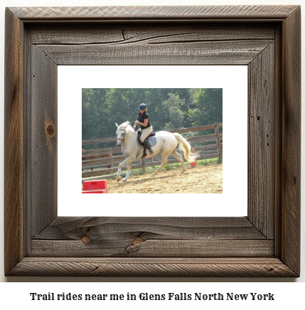 trail rides near me in Glens Falls North, New York